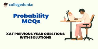 XAT Probability MCQs with Solutions: Practice XAT Previous Year Questions (PYQs)